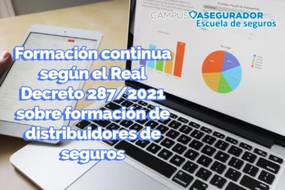 Información sobre formación continua para distribuidores de seguros bajo el Real Decreto 287/2021 de Campus Asegurador.