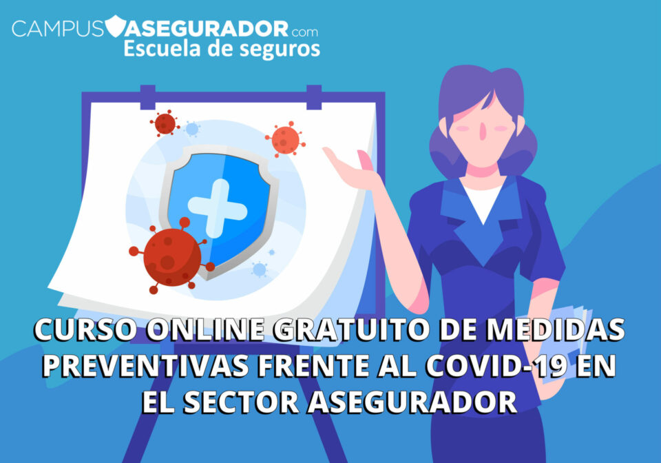Infografía de Campus Asegurador anunciando curso gratuito de medidas preventivas COVID-19 para el sector seguros.