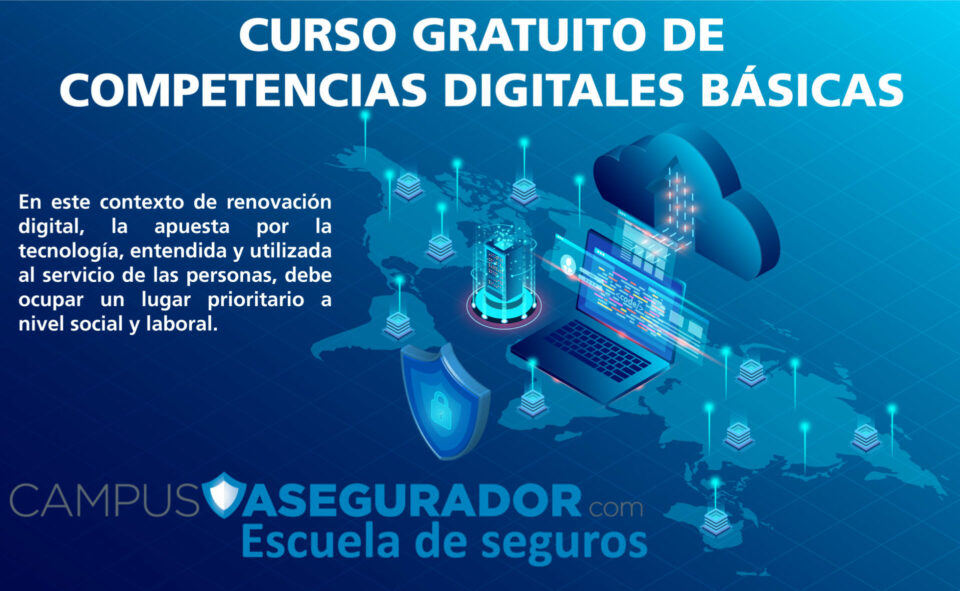 Curso gratuito competencias digitales básicas Campus Asegurador con laptop, servidor e iconografía de seguridad digital.