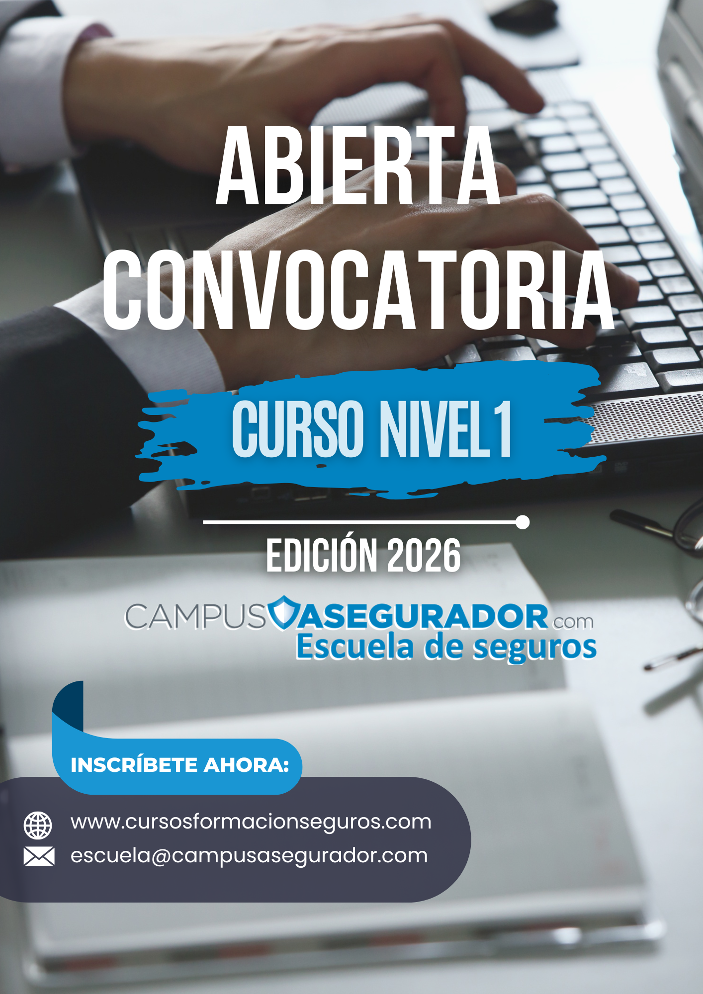 Campus Asegurador Nivel 1 (2026) Campus Asegurador Nivel 1 (2026)