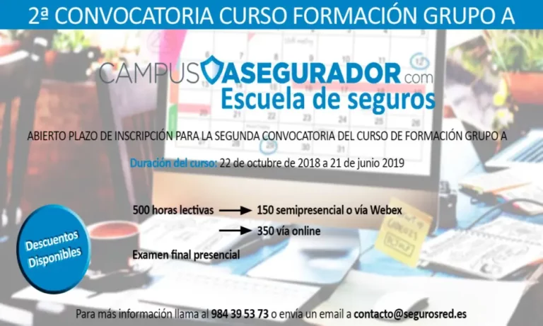 Curso Formación Grupo A Seguros | Campus Asegurador Infografía 2ª convocatoria curso formación grupo A de Campus Asegurador. 500 horas lectivas online y semipresenciales.