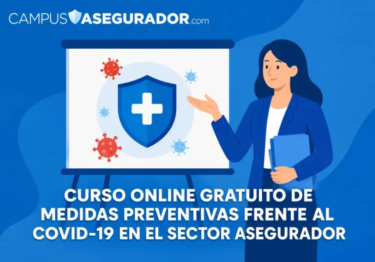 Curso Medidas Preventivas COVID-19 Sector Asegurador Infografía de Campus Asegurador anunciando curso gratuito de medidas preventivas COVID-19 para el sector seguros.
