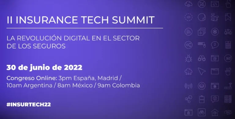 II Insurance Tech Summit 2022: Congreso Insurtech Online Cartel informativo II Insurance Tech Summit: Revolución digital en seguros, evento online el 30 de junio de 2022.
